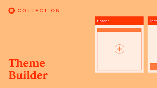 Exploring Elementor Pro’s theme builder